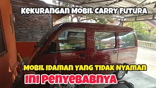 Kekurangan atau Kelemahan Mobil Suzuki Carry Futura RealVan