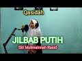 Jilbab Putih - ( Nida Ria ) COVER by Siti Mutmainnah Rasid