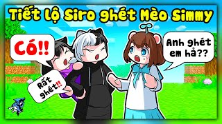 Siro Và Noob Ruby Thử Thách 24H Nói CÓ *Siro Tiết Lộ Rất Ghét Mèo Simmy