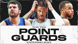 Ranking my Top 10 Point Guards!