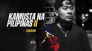 Zargon - Kamusta Na Pilipinas II (Official Music Video)