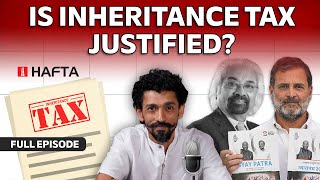 JDS-BJP in Karnataka, inheritance tax debate, issues with PMLA | Hafta 482 FULL EPISODE
