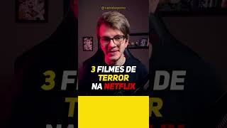 3 BONS FILMES DE TERROR para assistir na Netflix