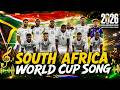 🇿🇦 Bafana Bafana Anthem 2026 | Epic South Africa World Cup Song