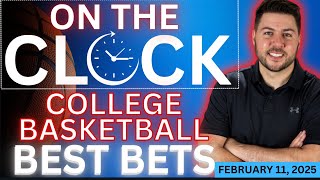 College Basketball Predictions Today | CBB Picks and Best Bets | On the Clock for 2/11/25