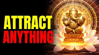 WORKS FAST! Ultimate Law of Attraction Hack | Ganesha Mantra