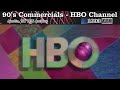 1993 Commercials HBO Channel