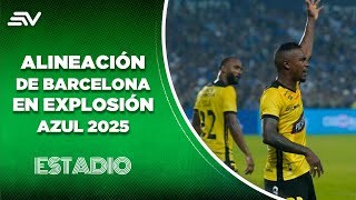 Esta es la Alineacion de Barcelona S.C. en la  Explosión Azul 2025 | Estadio | Ecuavisa