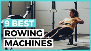 Best Rowing Machines in 2024 - How to Choose the Best Rowing Machine for Home?