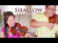 Shallow Violin Duet | A Star Is Born (husband/wife duet)