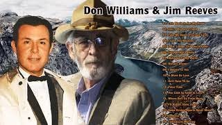 Don Williams, Jim Reeves -  Greatest Hits Collection -  70s 80s 90s Best Old Country Songs Playlist