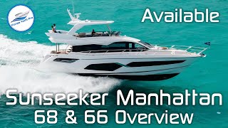 Sunseeker Manhattan 68 \u0026 66 ⚡️ Now Available, Stunning Luxury Yacht in South Florida | Overview