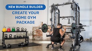 Building a Home Gym is that Easy with our Bundle Builder