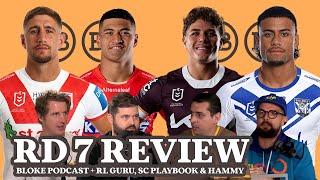 Round 7 2024 Review w/ RL Guru, SC Playbook & Hammy