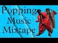 Popping mixtape _Just a Battle_ || Popping Music | Popping Music | DJ spark collection