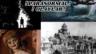 Gerçek Paranormal Olaylar - Geceleri Uyumadan Önce İzlemeyin!