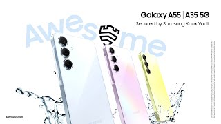 សូមណែនាំនូវ​ Galaxy A35 | A55 5G ថ្មី!