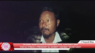 YN DANG WAN SHUH KI NONGHIKAI SKUL ‘CONTRACT’ BAN DON BAD U PRESIDENT BA SAHMIET HAKHMAT SECRETARIAT