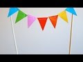 How To Make a Mini Paper Bunting Cake Topper - DIY Crafts Tutorial - Guidecentral How To Make a Mini Paper Bunting Cake Topper - DIY Crafts Tutorial - Guidecentral