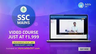 BIG OFFER - SSC MAINS VIDEO COURSE JUST AT 1999 ( 22nd - 24th November 2017)