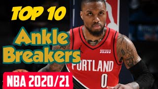 TOP 10 ankle breakers and crossovers NBA Season 2020-2021 Highlights