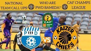 Who Are Kaizer Chiefs Opponents PWD Bameda In The CAF Champions League?CAF Prelimenary Round 2020/21
