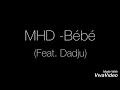 MHD-Bébé ft Dadju (trumpet cover)