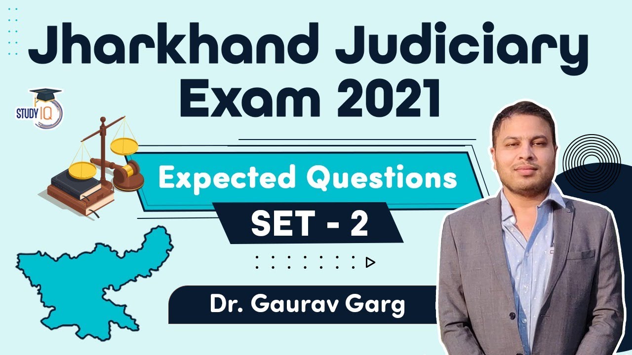 Jharkhand Judicial Services Exam 2021 - Expected Questions Set 2 ...