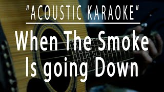 When the smoke is going down - Scorpions (Acoustic karaoke)