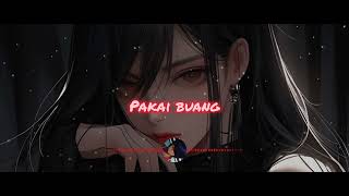 Stacy - Pakai Buang