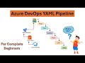 Learn Azure DevOps YAML Pipelines: Simple Guide for Beginners