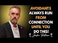 Avoidants Always run From Connection Until You do This! | Avoidant Attachment Style