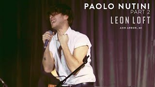 Paolo Nutini performs "Let Me Down Easy" & "Coming Up Easy" live at the Leon Loft