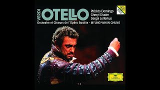 Giuseppe Verdi's 'OTELLO' Acts 1 and 2