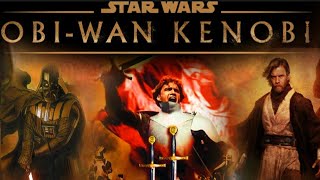 Star Wars Obi-Wan Kenobi official Trailer 2022