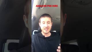 Amazon Pre Hire Appointment Recap