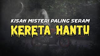 Mj12 Cerita Misteri Paling Seram | Kisah Seram Misteri Jam 12 - Hantu Diatas Kereta #kisahmisteri