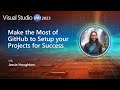 Make the Most of GitHub to Setup your Projects for Success