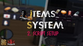 [ MTA SA] ITEMS SYSTEM: INVENTORY. EP2: SCRIPT SETUP 🔥🔥🔥