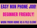 Easy Non Phone Work From Home Job | Beginner Friendly | Work From Home As A File Clerk | Online Jobs