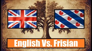 English Vs. Frisian Audiobook (Learn About the Separation)