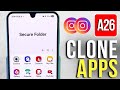 Samsung Galaxy A26 Tutorial - Easily Clone Apps Using Secure Folder