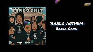 Bando Gang - Bando Anthem ft. Juice (Official Audio) #BandoShit #BandoAnthem