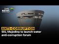 SIU, Majodina to launch water anti-corruption forum