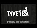 Rubberize It! Type Tests