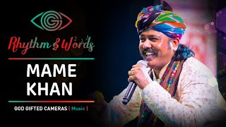 Mame Khan | Baware | Rajasthani Song | Rhythm & Words | God Gifted Cameras |