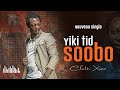 Chantre Xavier - Yiki tid soobo