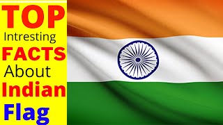 Intresting facts about Indian flag   facts you don't know about Indian flag