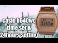 B640WC time date and 24hours setting (tagalog)