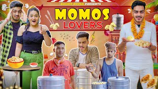 MOMOS LOVERS || Rachit Rojha